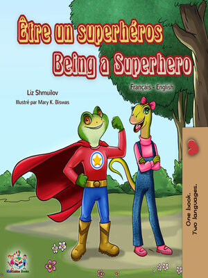 cover image of Être un superhéros Being a Superhero